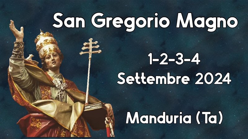 San Gregorio Magno patrono di Manduria, il programma di oggi