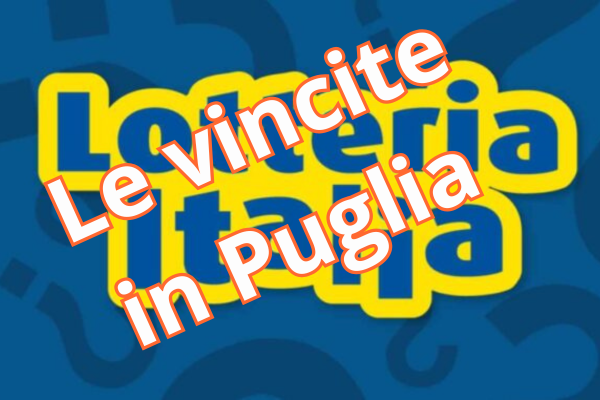 Lotteria Italia, Massafra fortunata con 100mila euro. Tredici vincite in Puglia: l’elenco