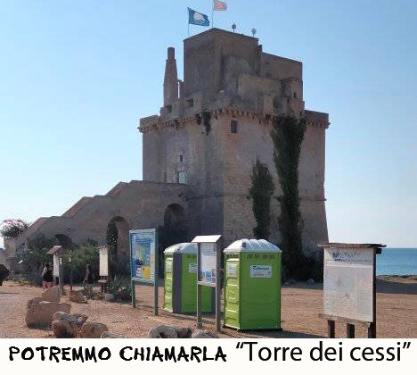 L'antica torre, la bandiera blu e i cessi chimici