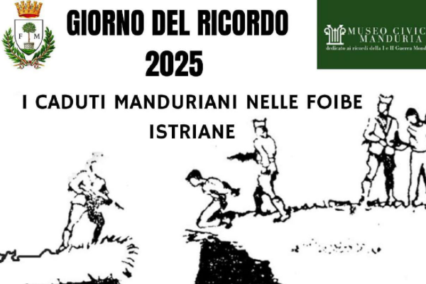 Ricordi delle vittime manduriane delle foibe 