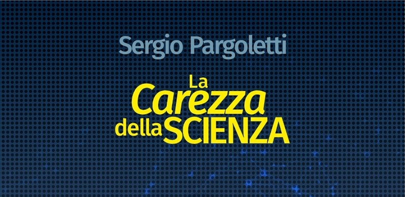 Manduria: “The Embrace of Science”, the latest book by Sergio Bargoletti